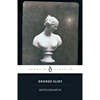 Middlemarch (Penguin Classics)