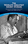 The World&#39;s Greatest Short Stories (Dover Thrift Editions)